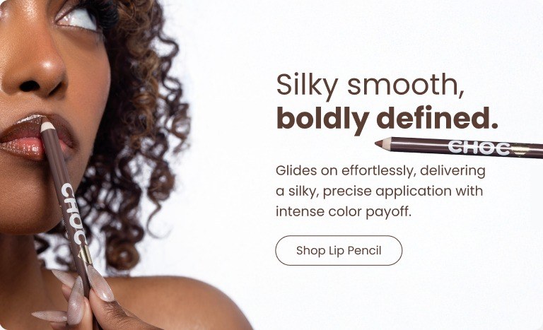 Model applying CHOC lip pencil, 'Silky smooth, boldly defined' campaign panel