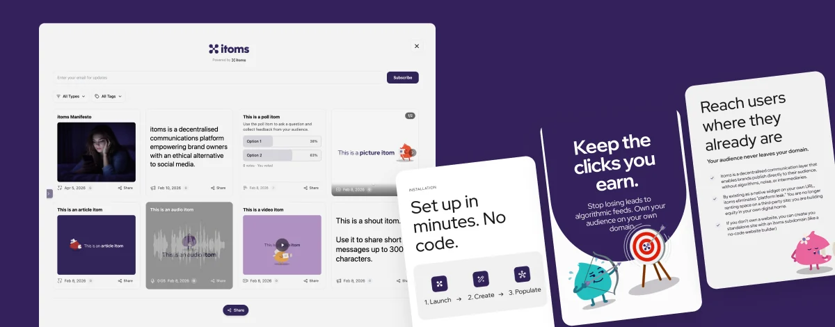 The itoms standalone site beside marketing cards reading “Keep the clicks you earn”, “Set up in minutes. No code.” and “Reach users where they already are”.